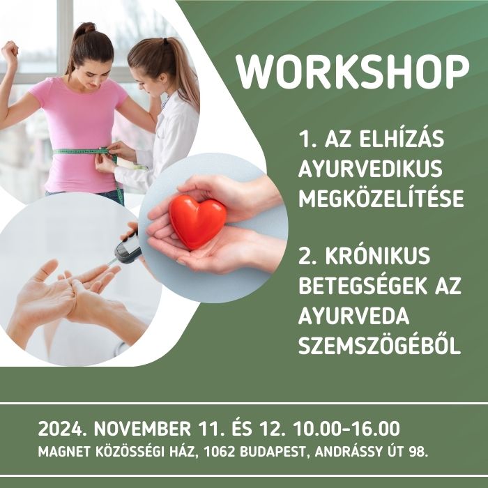 WORKSHOP: Ayurveda az elhízás elleni küzdelemben és az egészségmegőrzésben